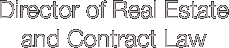 Director of Real Estate  and